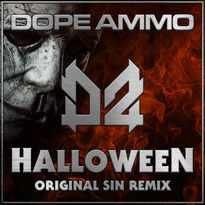 Halloween (Original Sin Remix) by Dope Ammo & Original Sin Cover Art