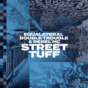 Street Tuff (Extended Mix) by Rebel MC Cover Art