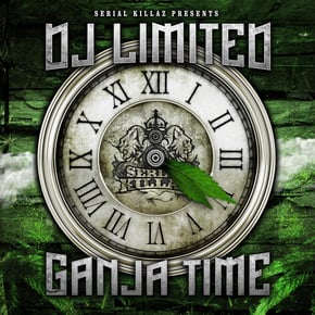 Ganja Time by DJ Limited Cover Art