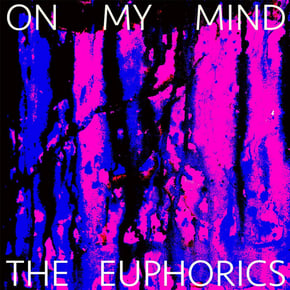 On My Mind by Euphorics Cover Art