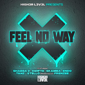 Feel no way by MC Shabba D, Frenzee & Skamma Cover Art