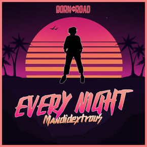 Every Night by Mandidextrous Cover Art