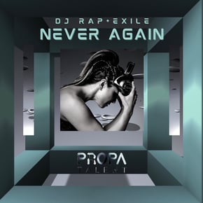 Never Again by DJ Rap & Exile Cover Art