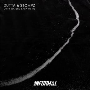 Dirty Water / Back To Me by Dutta & Stompz Cover Art