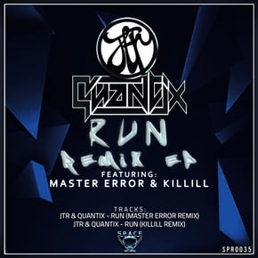 JTR & Quantix - Run (Remix) by Master Error & Killill Cover Art