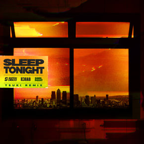 SLEEP TONIGHT (THIS IS THE LIFE) [Tsuki Remix] by Tsuki Cover Art