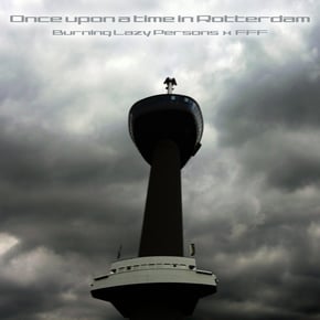 Once upon a time in Rotterdam by FFF Cover Art
