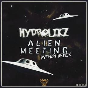 Alien Meeting (Python Remix) by Hydrolikz Cover Art