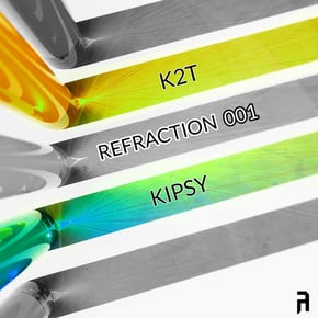 Refraction 001 by K2T & Kipsy Cover Art