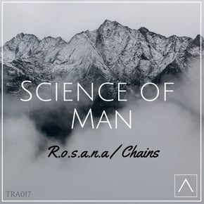R.o.s.a.n.a / Chains by Science of Man Cover Art