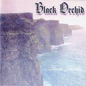 Those Lands by Black Orchid Cover Art
