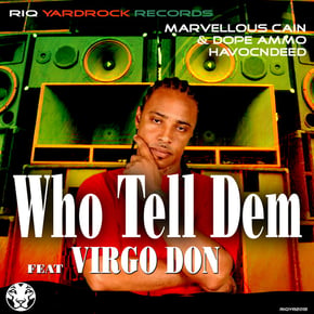 Who Tell Dem by Ed Solo, Marvellous Cain, Dope Ammo & Virgo Don Cover Art