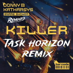 Killer (Task Horizon Remix) by Donny, Katharsys & Task Horizon Cover Art