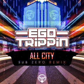 All City by Ego Trippin & Sub Zero Cover Art