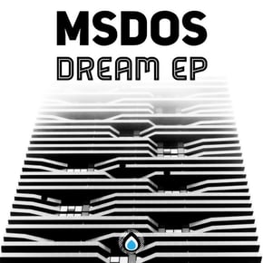 Dream Ep by Furney & MSDOS Cover Art