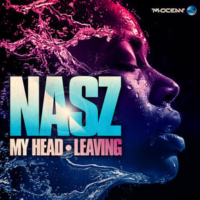 My Head / Leaving by Nasz Cover Art