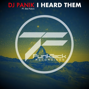 I Heard Them by DJ Panik Cover Art