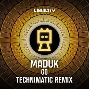 Go (feat. Lachi) [Technimatic Remix] by Technimatic, Maduk & Lachi Cover Art