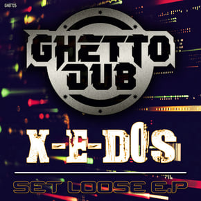 Set Loose EP by X-E-Dos Cover Art