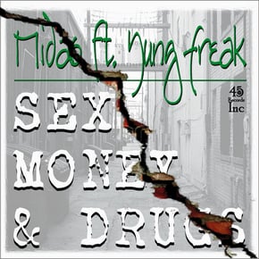 Sex, Money & Drugs (feat. Yung Freak) by Midas Cover Art