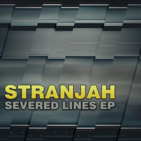 Severed Lines EP by STRANJAH Cover Art