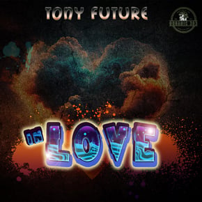 In Love by Tony Future Cover Art