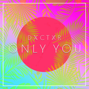 Only You by Benny Page & Doktor Cover Art