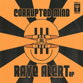 Rave Alert EP by Corrupted Mind Cover Art