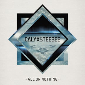 All or Nothing by Calyx & TeeBee Cover Art