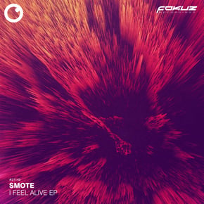 I Feel Alive EP by Smote Cover Art