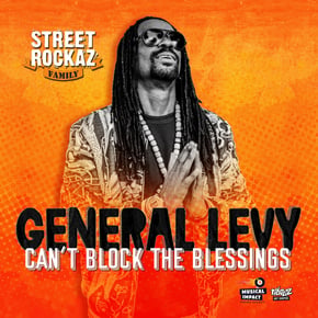 Can't Block the Blessings by General Levy Cover Art