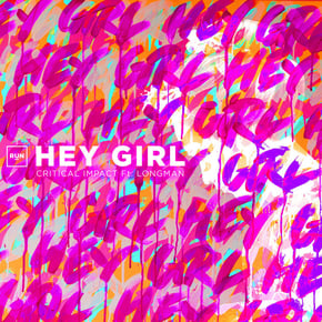 Hey Girl by Critical Impact Cover Art