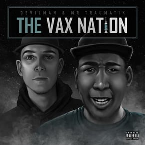 The Vax Nation by Complex, Mr Traumatik & Devilman Cover Art