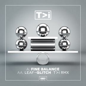 Fine Balance/Glitch (T>I Remix) by T>I & Leaf Cover Art