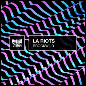 Brockwild by LA Riots & Equinox Cover Art