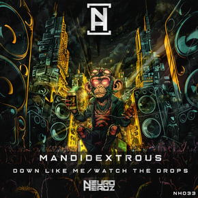 Down Like Me / Watch The Drops by Mandidextrous Cover Art