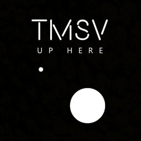 Up Here by TMSV Cover Art
