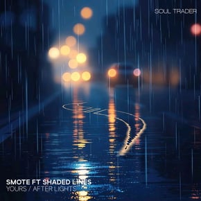 Yours / After Lights by Smote & Shaded Lines Cover Art