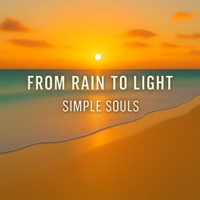 From Rain to Light by Simple Souls Cover Art