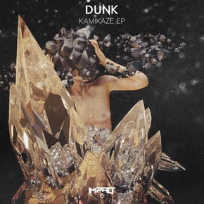 Kamikaze EP by Dunk Cover Art
