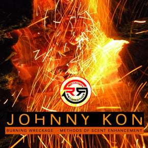 Burning Wreckage / Methods of Sent Enhancement by Johnny Kon Cover Art