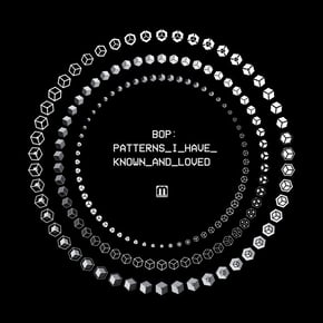 Patterns I Have Known And Loved by BOP Cover Art