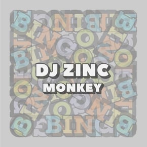 Monkey by DJ Zinc Cover Art