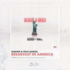 Breakfast In America by Vibe Chemistry, Madism & Felix Samuel Cover Art