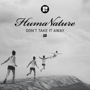 Don't Take It Away by Humanature & Championdnb Cover Art