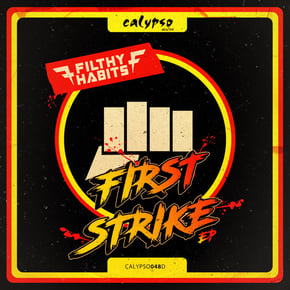 First Strike EP by Filthy Habits Cover Art