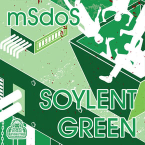 Soylent Green by MSDOS Cover Art