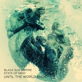 Until The World Ends by Prolix, Black Sun Empire & State of Mind Cover Art