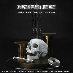 Dark Past Bright Future by Whiskey Pete Cover Art