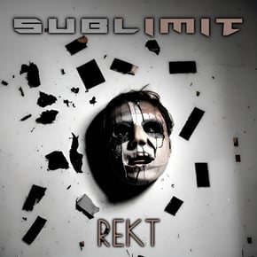 REKT by Sublimit Cover Art